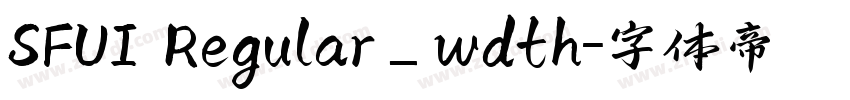 SFUI Regular_wdth字体转换